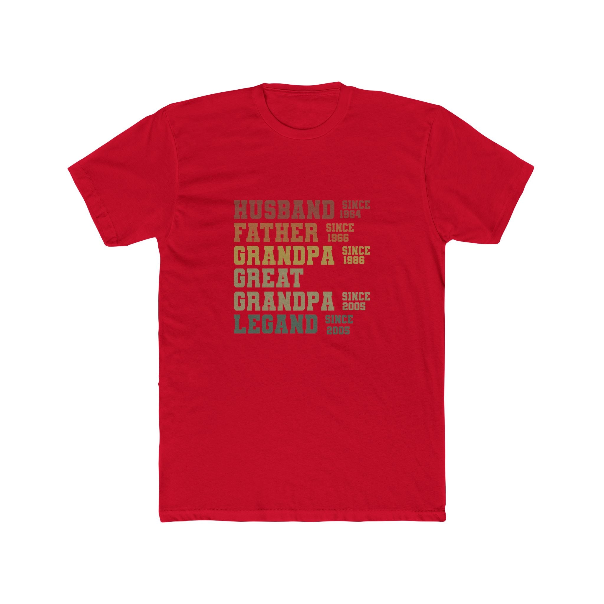 Husband • Father • Grandpa • Great Grandpa • Legend T‑Shirt