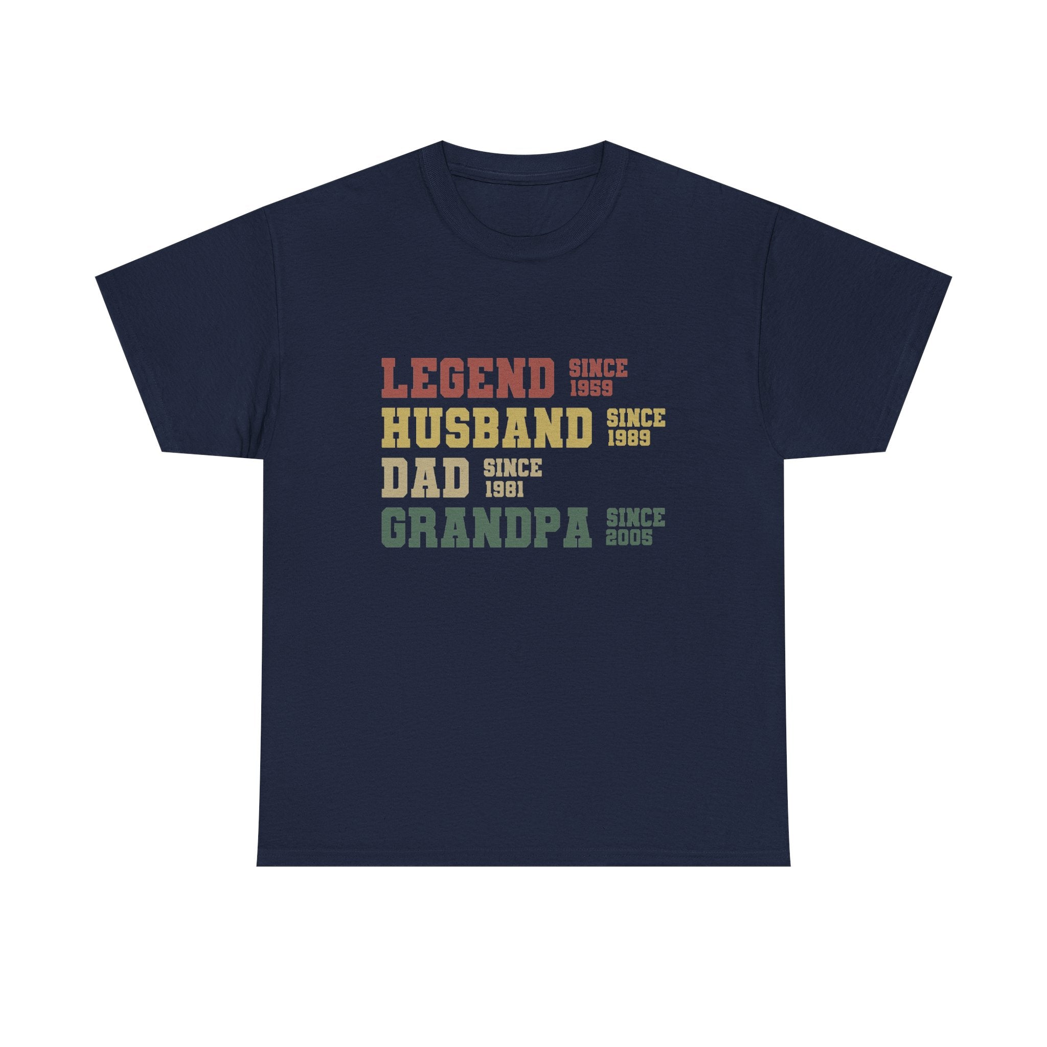 Legend Husband Dad Grandpa — Custom Years Tee