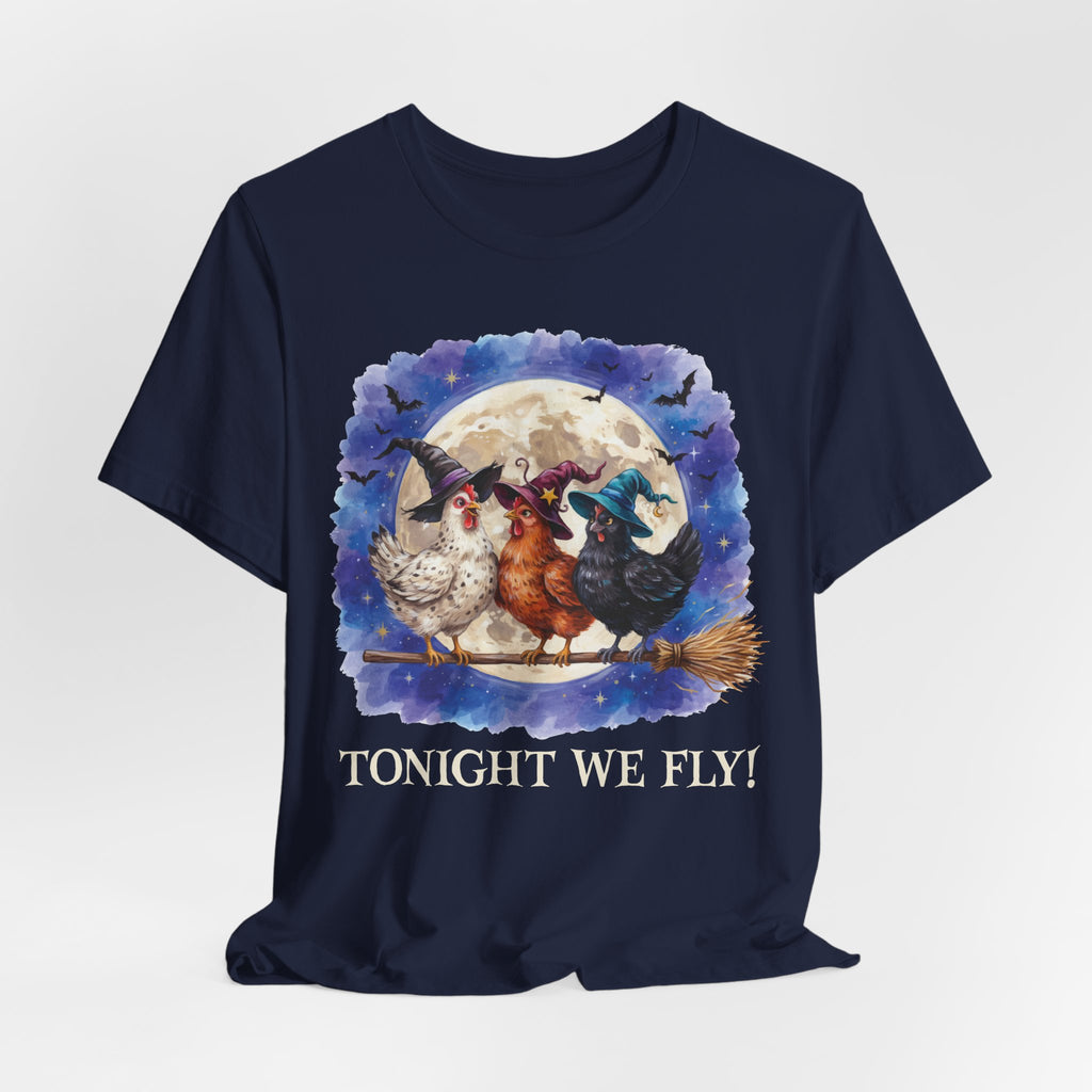 Tonight We Fly! Witchy Chicken T-shirt - Halloween Moon Witchcraft Shirt