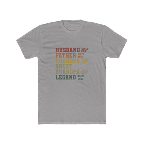 Husband • Father • Grandpa • Great Grandpa • Legend T‑Shirt