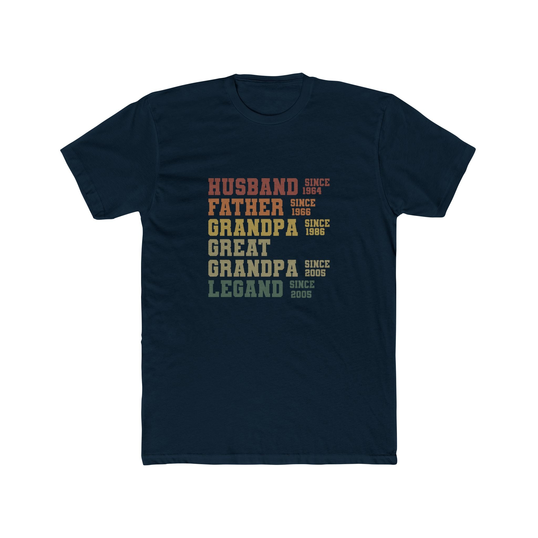 Husband • Father • Grandpa • Great Grandpa • Legend T‑Shirt