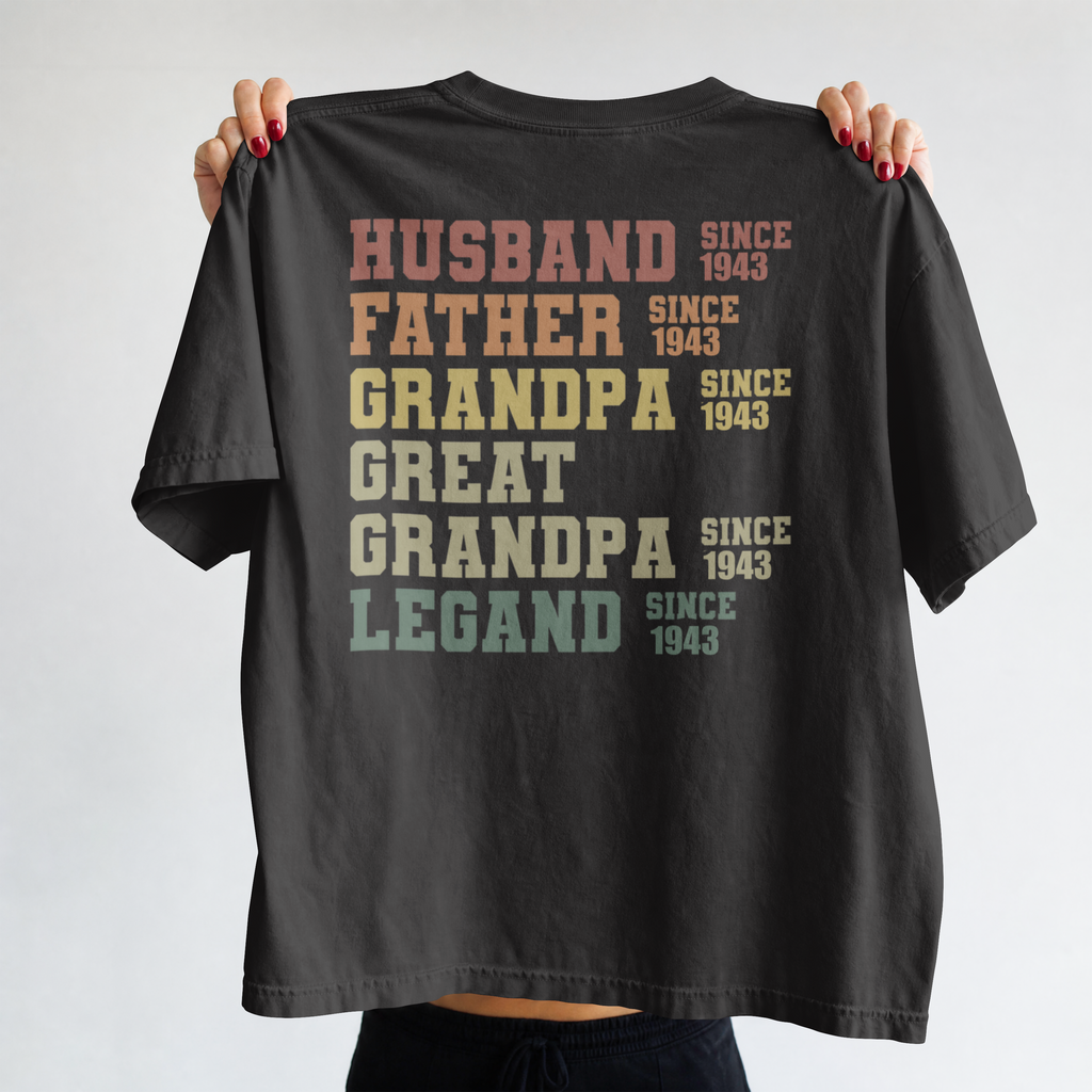 Legend Husband Dad Grandpa — Custom Years Tee