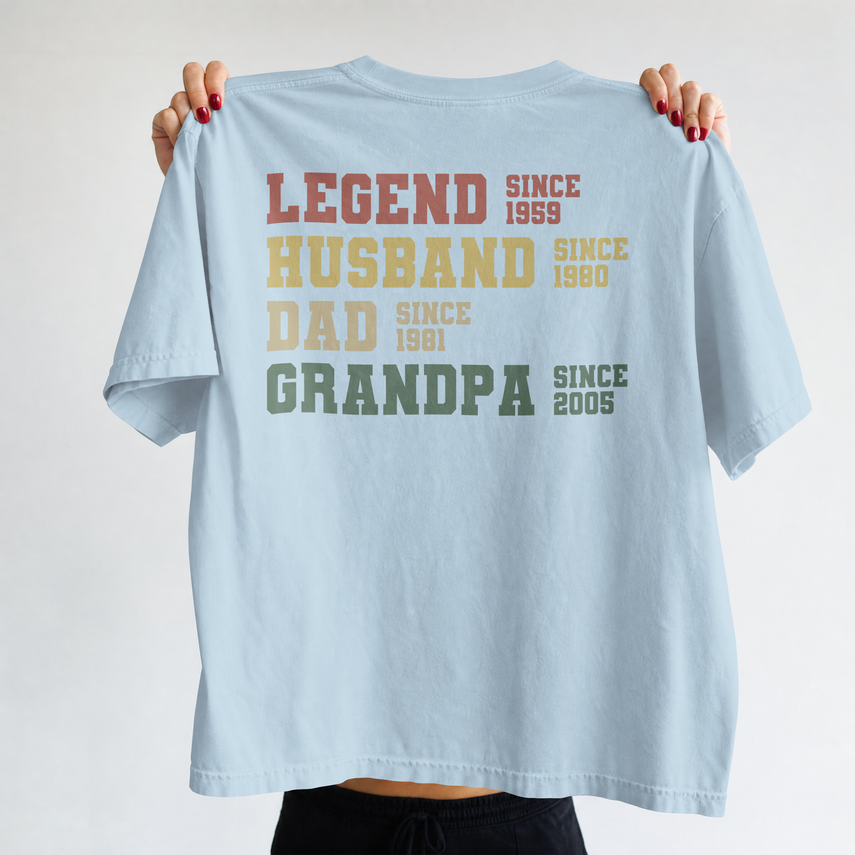 Legend Husband Dad Grandpa — Custom Years Tee