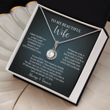 To My Beautiful Wife Necklace — "I'd Find You Sooner & Love You Longer"