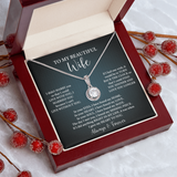 To My Beautiful Wife Necklace — "I'd Find You Sooner & Love You Longer"